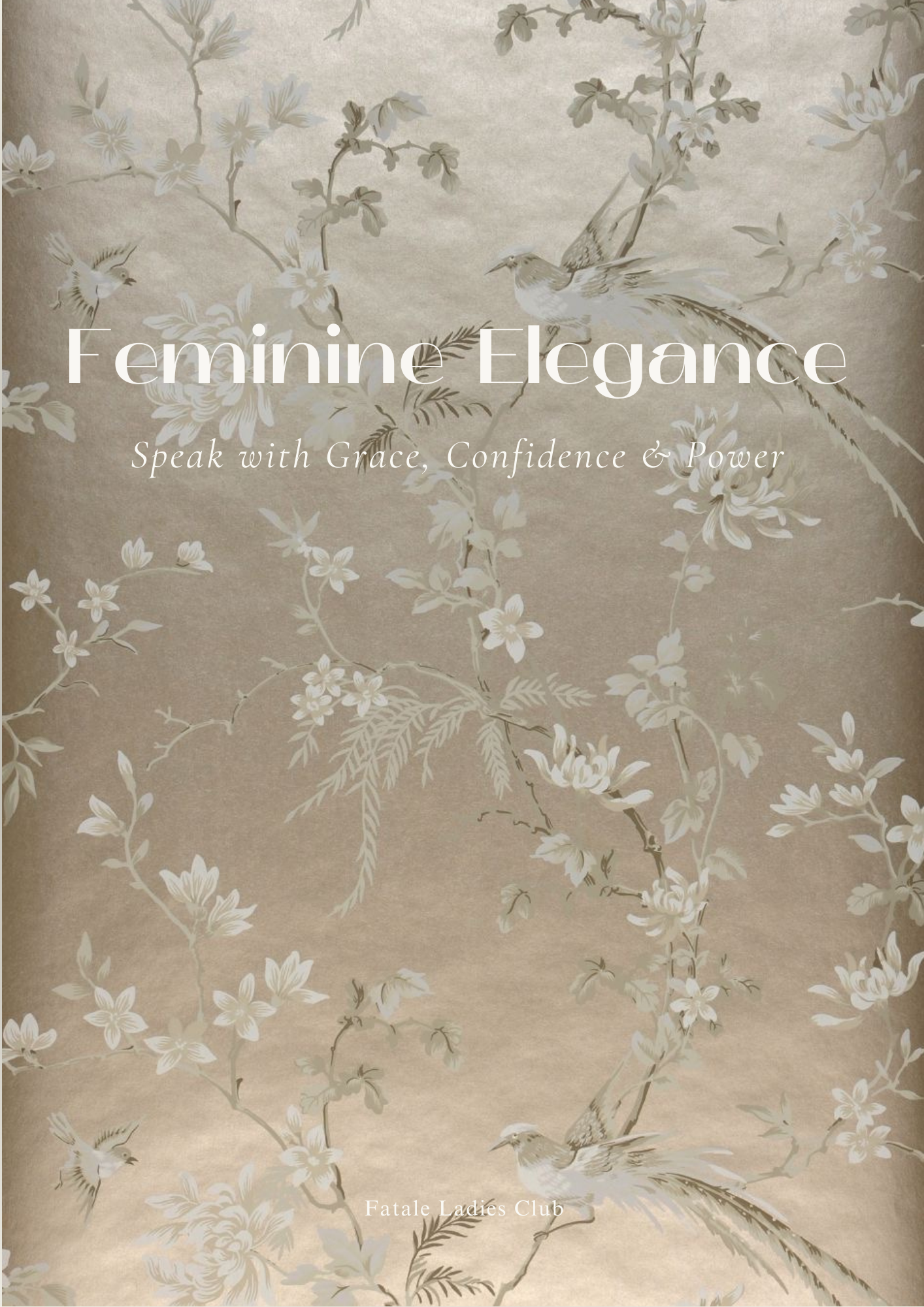 Feminine Elegance Course: Speak with Grace, Confidence & Power