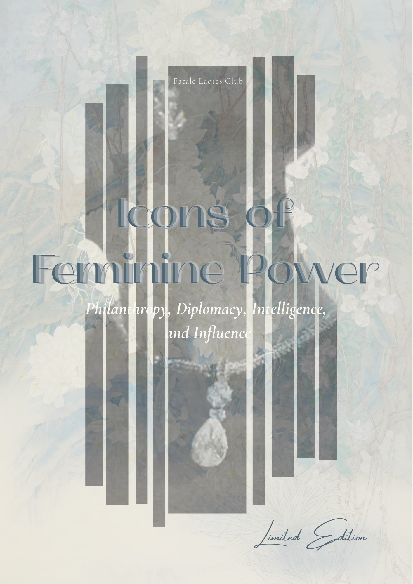 Icons of Feminine Power: Philanthropy, Intelligence, and Influence